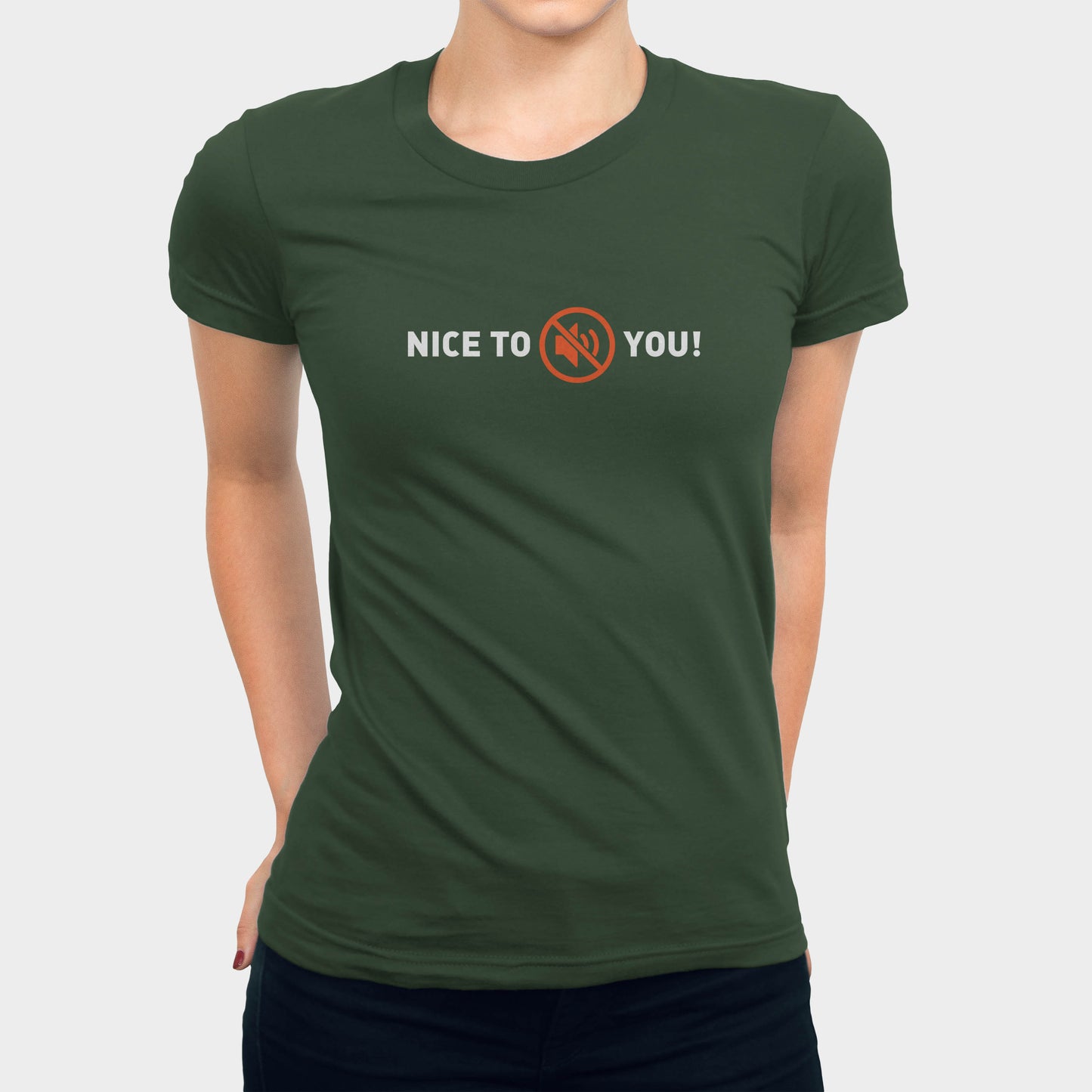 Nice to mute you! Women's T-shirt